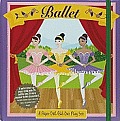 Wonderful World of Ballet: A Paper Doll Fold-Out Play Set