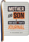 Jrnl Mother & Son: Our Back & Fort