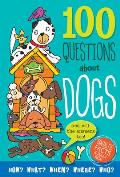 100 Questions about Dogs Fantastic Facts & Doggy Data