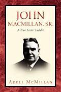 John MacMillan, Sr.