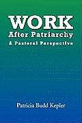 Work After Patriarchy