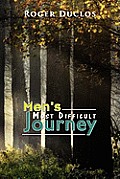 Men's Most Difficult Journey