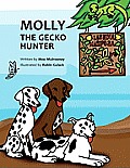 Molly the Gecko Hunter