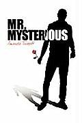 Mr. Mysterious