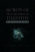Secrets of Mind Reading & Telepathy Revealed
