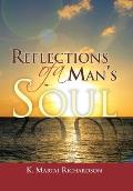 Reflections of a Man's Soul