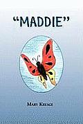 ''Maddie''