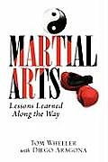 Martial Arts: Lessons Learned Along the Way