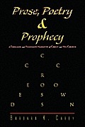 Prose Poetry & Prophecy