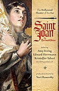 Saint Joan A Chronicle Play in Six Scenes & an Epilogue