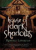 House of Dark Shadows [With Earbuds]