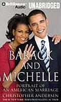 Barack & Michelle Portrait of an American Marriage