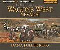 Wagons West #08: Wagons West Nevada!