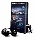 The Prince of Tides [With Earbuds]