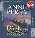William Monk Novels #15: Dark Assassin