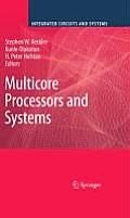 Multicore Processors and Systems