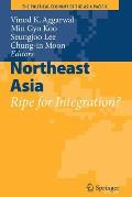 Northeast Asia: Ripe for Integration?