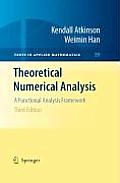Theoretical Numerical Analysis: A Functional Analysis Framework