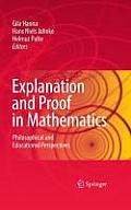 Explanation and Proof in Mathematics: Philosophical and Educational Perspectives