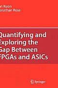Quantifying and Exploring the Gap Between FPGAs and ASICs