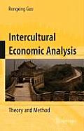Intercultural Economic Analysis: Theory and Method