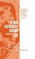 Retinal Degenerative Diseases: Laboratory and Therapeutic Investigations