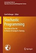 Stochastic Programming: The State of the Art in Honor of George B. Dantzig