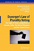 Duverger's Law of Plurality Voting: The Logic of Party Competition in Canada, India, the United Kingdom and the United States