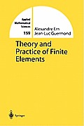Theory and Practice of Finite Elements
