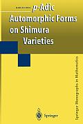 P-Adic Automorphic Forms on Shimura Varieties
