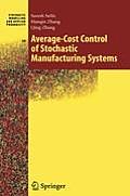 Average-Cost Control of Stochastic Manufacturing Systems