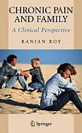 Chronic Pain and Family: A Clinical Perspective