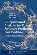 Computational Methods for Protein Structure Prediction and Modeling: Volume 1: Basic Characterization