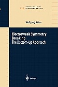 Electroweak Symmetry Breaking: The Bottom-Up Approach
