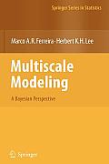 Multiscale Modeling: A Bayesian Perspective