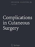 Complications in Cutaneous Surgery