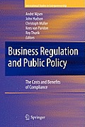 Business Regulation and Public Policy: The Costs and Benefits of Compliance