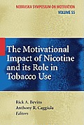 The Motivational Impact of Nicotine and Its Role in Tobacco Use