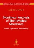 Nonlinear Analysis of Thin-Walled Structures: Statics, Dynamics, and Stability