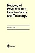 Reviews of Environmental Contamination and Toxicology 173