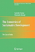 The Economics of Sustainable Development: The Case of India