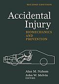 Accidental Injury: Biomechanics and Prevention