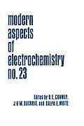 Modern Aspects of Electrochemistry 23