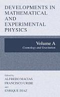 Developments in Mathematical and Experimental Physics: Volume A: Cosmology and Gravitation