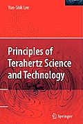 Principles of Terahertz Science and Technology