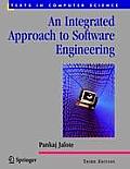 An Integrated Approach to Software Engineering