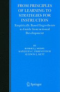 From Principles of Learning to Strategies for Instruction: Empirically Based Ingredients to Guide Instructional Development