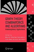 Graph Theory, Combinatorics and Algorithms: Interdisciplinary Applications