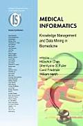 Medical Informatics: Knowledge Management and Data Mining in Biomedicine