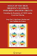 Design of Very High-Frequency Multirate Switched-Capacitor Circuits: Extending the Boundaries of CMOS Analog Front-End Filtering